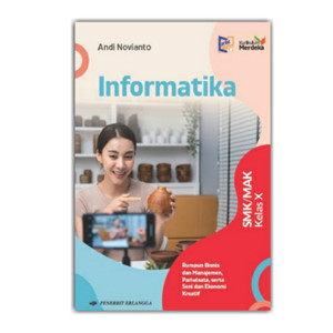 Materi dan Kisi-Kisi Informatika kelas XE